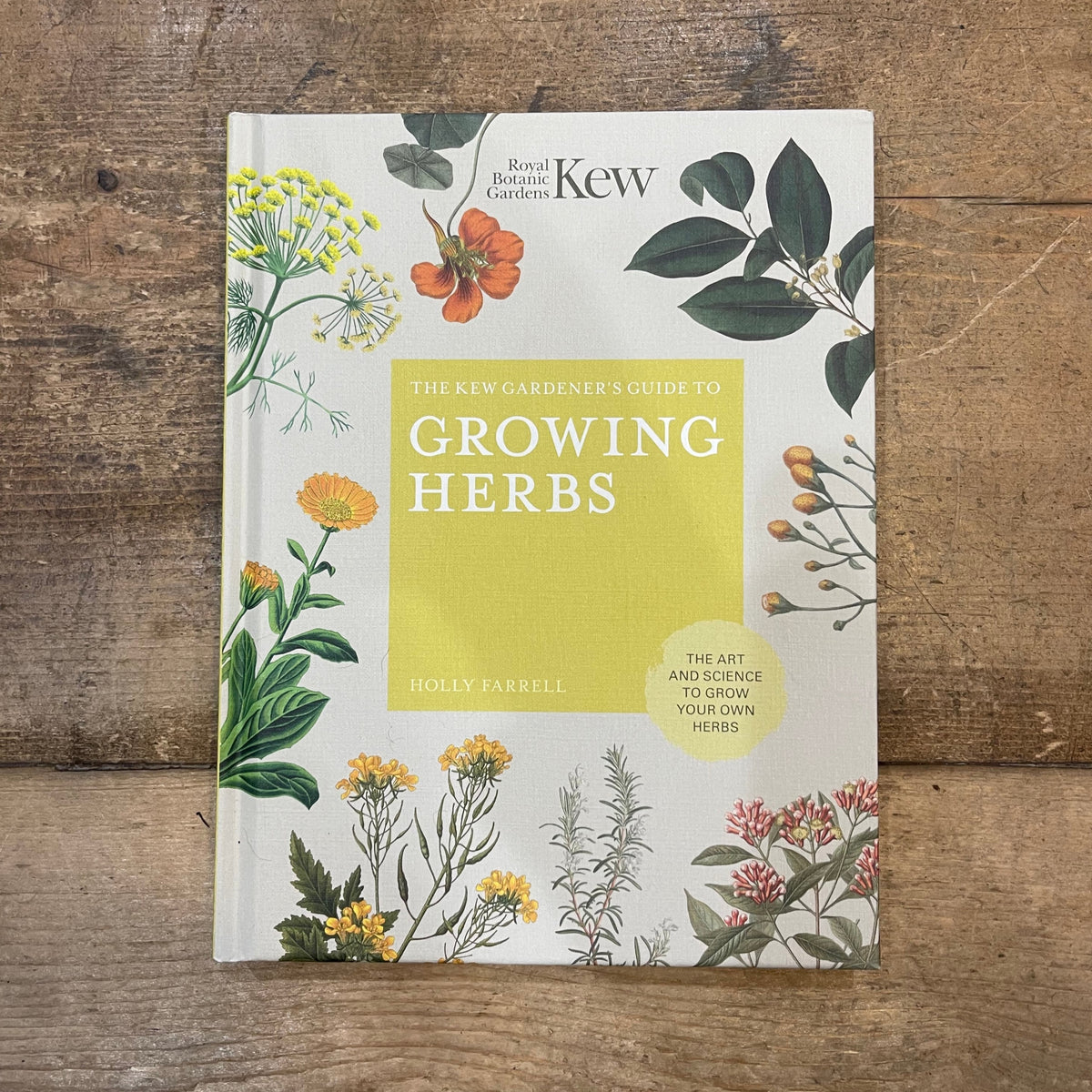 Kew Gardeners Guide to growing Herbs – pod&seed online